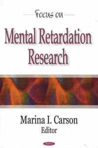 Focus on Mental Retardation Research