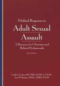 Medical Response to Adult Sexual Assault