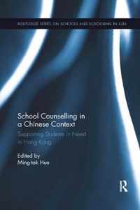 School Counselling in a Chinese Context
