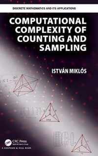 Computational Complexity of Counting and Sampling