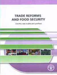 Trade reforms and food security