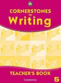 Cornerstones For Writing Year 5 Teacher's Book