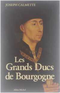 Grands Ducs de Bourgogne (Les)