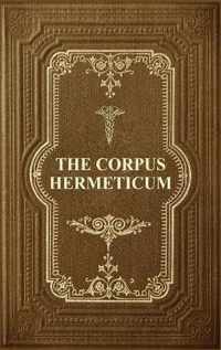 The Corpus Hermeticum