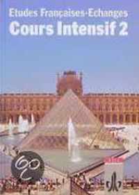 Etudes Francaises: Echanges. Cours Intensif Neu 2. Schülerbuch