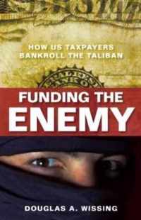 Funding the Enemy
