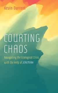 Courting Chaos