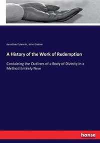 A History of the Work of Redemption