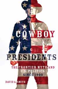 Cowboy Presidents