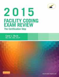 Facility Coding Exam Review 2015