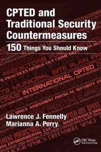 CPTED and Traditional Security Countermeasures