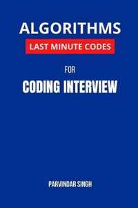 Algorithms Last Minute Codes for Coding Interview