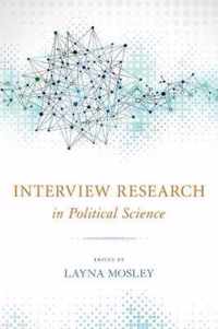 Interview Research in Political Science