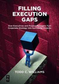 Filling Execution Gaps