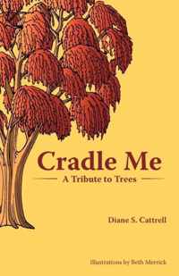 Cradle Me