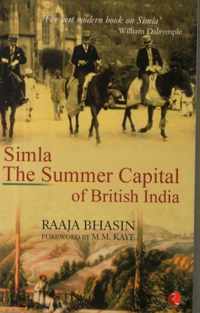 Simla the Summer Capital of British India