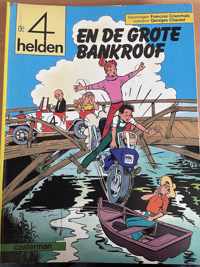 Vier helden en de grote bankroof