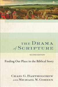 The Drama of Scripture