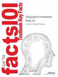 Studyguide for Investments by Bodie, Zvi, ISBN 9780077641979