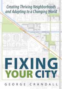 Fixing Your City