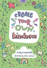 Create your own kindness