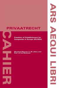 Ars Aequi Cahiers - Privaatrecht  -   Freedom of Establishment for Companies in Europe (EU/EEA)