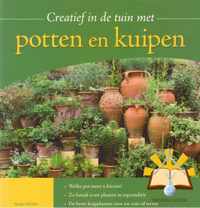 Creatief in de tuin met Potten en Kuipen