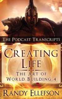 Creating Life - The Podcast Transcripts