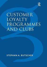 Customer Loyalty Programmes and Clubs