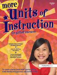 More Units of Instruction for Gifted Learners