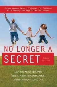 No Longer A Secret