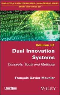 Dual Innovation Systems