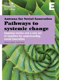 Antenna for Social Innovation: Pathways to Systemic Change