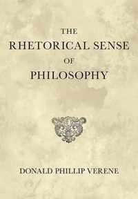 The Rhetorical Sense of Philosophy