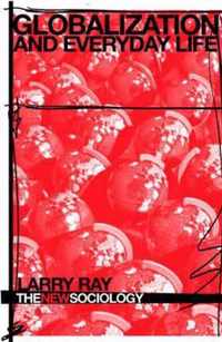 Globalization And Everyday Life