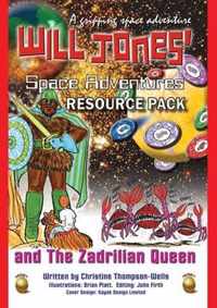 Will Jones Space Adventures And The Zadrilian Queen