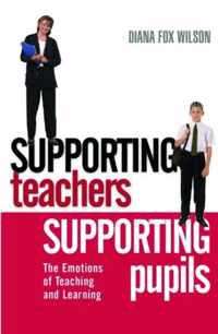 Supporting Teachers Supporting Pupils