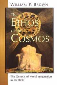 Ethos Of The Cosmos