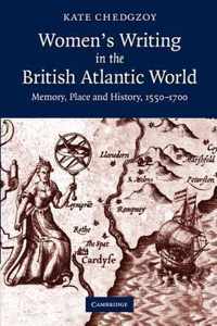 Women's Writing in the British Atlantic World