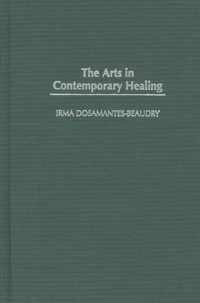 The Arts in Contemporary Healing