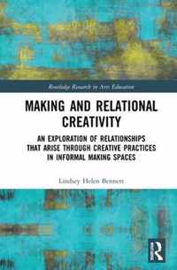 Making and Relational Creativity