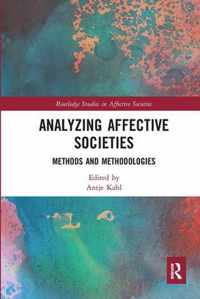 Analyzing Affective Societies: Methods and Methodologies