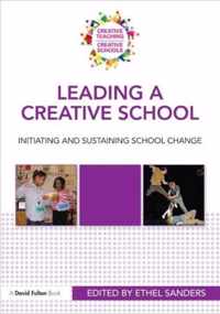 Leading a Creative School