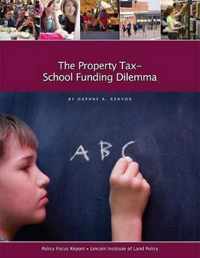 The Property Tax-School Funding Dilemma