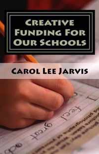 Creative Funding for Our Schools