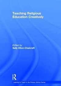 Teaching Religious Education Creatively