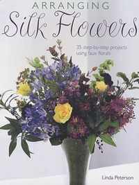 Arranging Silk Flowers