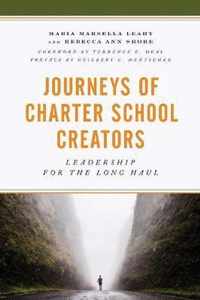 Journeys of Charter School Creators