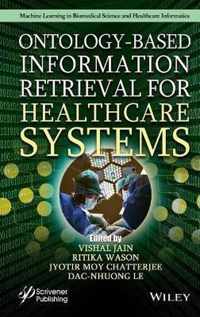 Ontology-Based Information Retrieval for Healthcare Systems