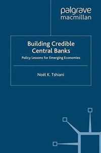 Building Credible Central Banks